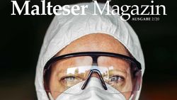 Malteser Magazin 02/2020 „SICHER HELFEN – Malteser meistern die Corona-Krise“